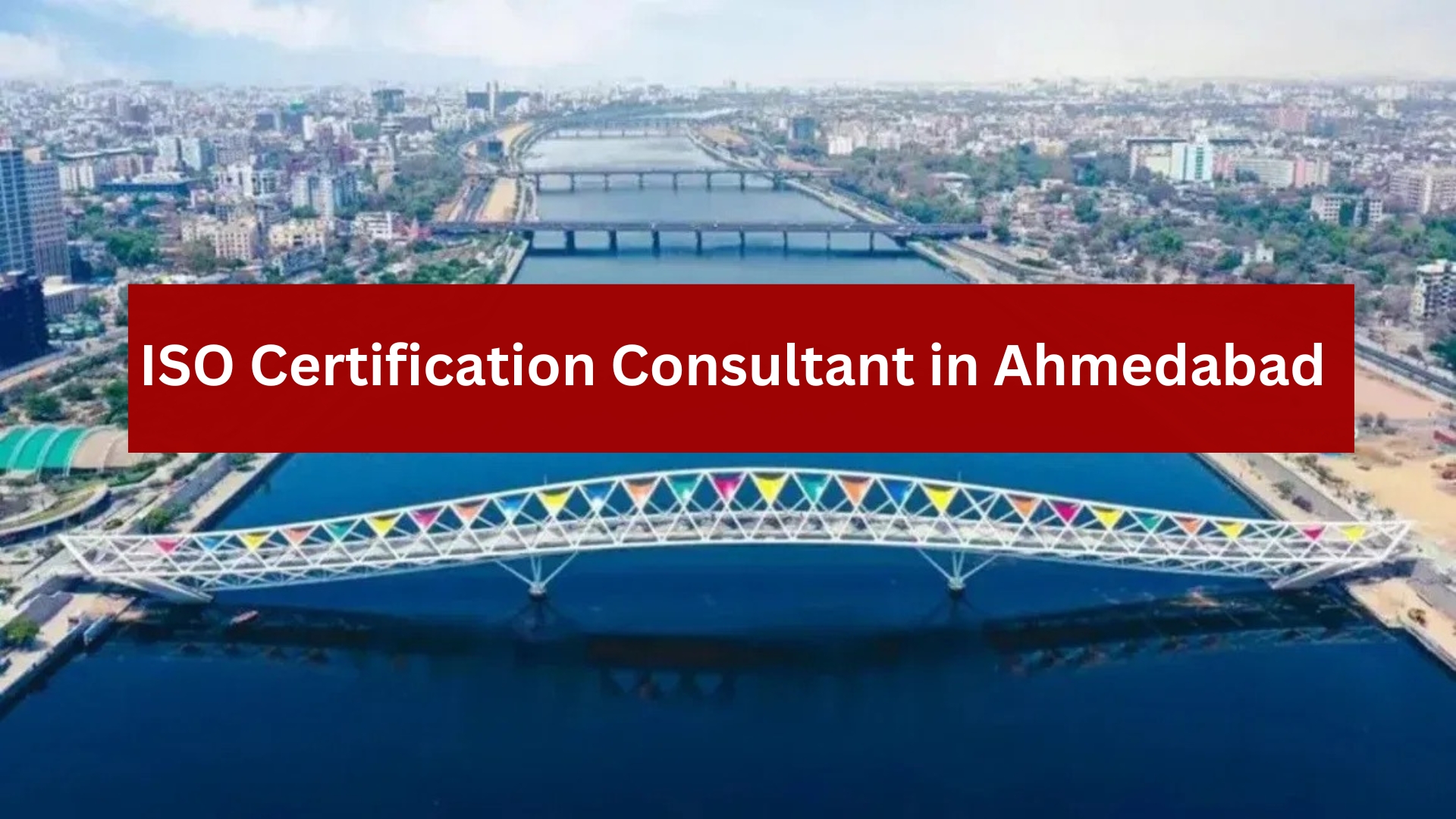 ISO Certification Consultant in Ahmedabad